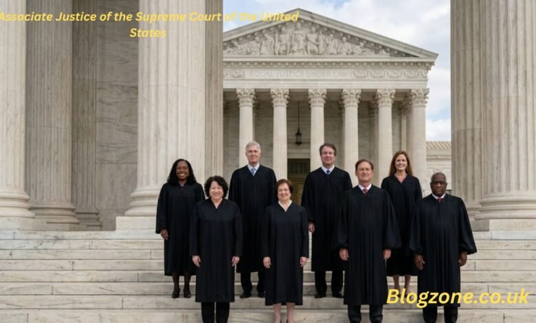 Associate Justice of the Supreme Court of the United States
