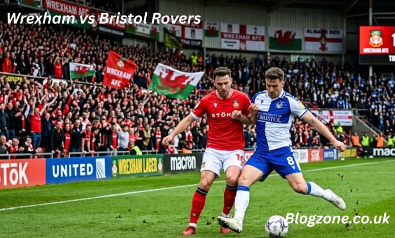 Wrexham vs Bristol Rovers