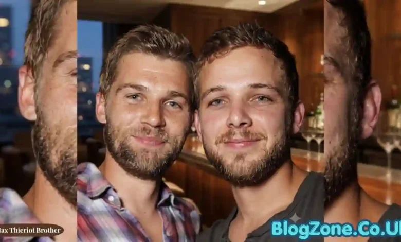 Max Thieriot Brother